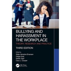 Bullying and Harassment in the Workplace: Theory Research and Practice 平裝版, CRC Press, 英文
