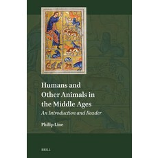 (英文圖書) Humans and Other Animals in the Middle Ages: An Introduction and Reader 精裝版, Brill, 英文
