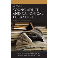 Young Adult and Canonical Literature: Pairing and Teaching 精裝版, Rowman & Littlefield Publis..., 英文