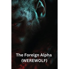(英文圖書) The Foreign Alpha (WEREWOLF) 平裝版, Einar Jonsson, 英文