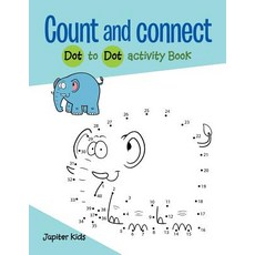 Count and connect: Dot to Dot activity Book 平裝版, Speedy Publishing Books, 英文