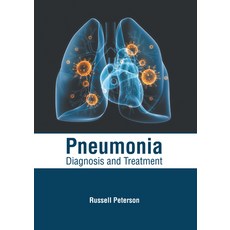 Pneumonia: Diagnosis and Treatment 精裝版, Hayle Medical, 英文