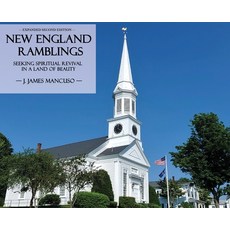 (英文圖書) New England Ramblings: Seeking Spiritual Revival in a Land of Beauty 精裝版, Warner House Press, 英文