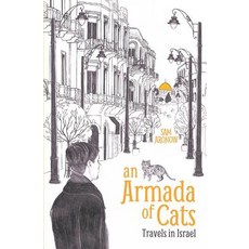 (英文圖書) An Armada of Cats: Travels in Israel 平裝版, Independently Published, 英文