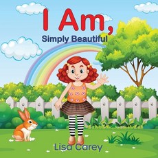 (英文圖書)I Am Simply Beautiful: Embracing Your True Worth with Faith-Based Self-Esteem an... 平裝版, Lisa Carey, 英文