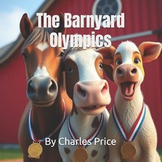 (英文圖書)The Barnyard Olympics 平裝版, Independently Published, 英文