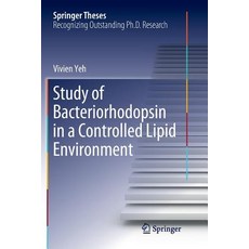 (英文圖書) Study of Bacteriorhodopsin in a Controlled Lipid Environment 平裝版, Springer, 英文