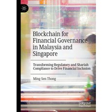 (英文圖書) Blockchain for Financial Governance in Malaysia and Singapore: Transforming Reg... 精裝版, Palgrave MacMillan, 英文