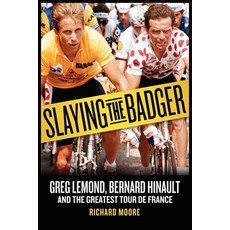 (英文圖書) Slaying the Badger: Greg Lemond Bernard Hinault and the Greatest Tour de France Library Binding, VeloPress, 英文, 圖書館裝訂