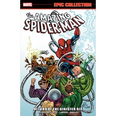 (英文圖書) Amazing Spider-Man Epic Collection: Return of the Sinister Six [New Printing] 平裝版, Marvel Universe, 英文