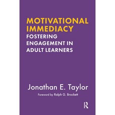 (英文圖書) Motivational Immediacy: Fostering Engagement in Adult Learners 精裝版, Routledge, 英文