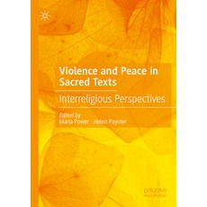 (英文圖書) Violence and Peace in Sacred Texts: Interreligious Perspectives 平裝版, Palgrave MacMillan, 英文