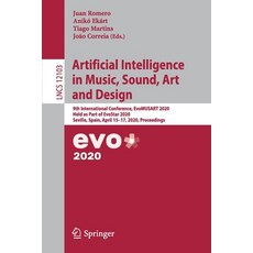 (英文圖書) Artificial Intelligence in Music Sound Art and Design: 9th International Conference Evomus... 平裝版, Springer, 英文