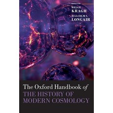 The Oxford Handbook of the History of Modern Cosmology 精裝版, Oxford University Press, USA, 英文