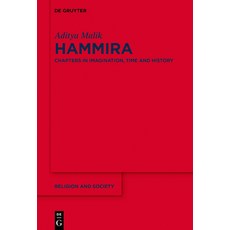 Hammira: Chapters in Imagination Time History 精裝版, de Gruyter, 英文