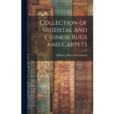 (英文圖書) Collection of Oriental and Chinese Rugs and Carpets 精裝版, Hassell Street Press, 英文