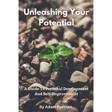 (英文圖書) Unleashing Your Potential: A Guide To Personal Development And Self-Improvement 平裝版, Adam Poliman, 英文