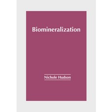(英文圖書) Biomineralization 精裝版, Murphy & Moore Publishing, 英文