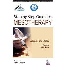Step by Step Guide to Mesotherapy 精裝版, Jaypee Brothers Medical Pub..., 英文