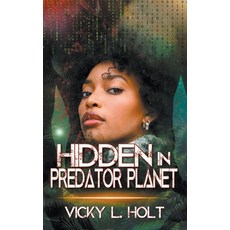 (英文圖書) Hidden in Predator Planet 平裝版, Victory Sci-Fi Romance, 英文