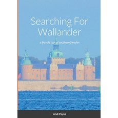(英文圖書) Searching For Wallander: a bicycle tour of southern Sweden 平裝版, Lulu.com, 英文