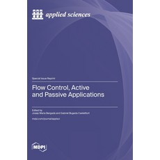 (英文圖書) Flow Control Active and Passive Applications 精裝版, Mdpi AG, 英文