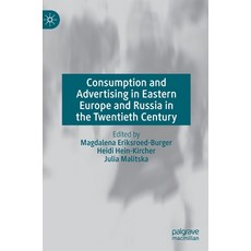 (英文圖書) Consumption and Advertising in Eastern Europe and Russia in the Twentieth Century 精裝版, Palgrave MacMillan, 英文