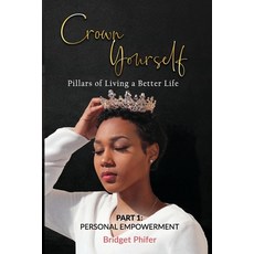 (英文圖書) Crown Yourself: Pillars of Living a Better Life 平裝版, Living Better Life, 英文