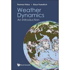(英文圖書) Weather Dynamics: An Introduction 平裝版, World Scientific Publishing..., 英文