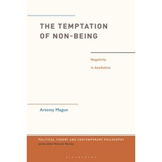(英文圖書) The Temptation of Non-Being: Negativity in Aesthetics 精裝版, Bloomsbury Academic, 英文