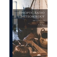(英文圖書) Synoptic Radio Meteorology; NBS Technical Note 98 平裝版, Hassell Street Press, 英文