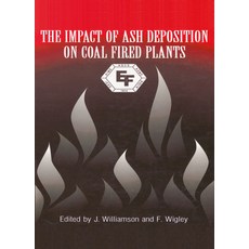 (英文圖書) The Impact of Ash Deposition on Coal Fired Plants: Proceedings of the Engineering Foundation ... 精裝版, Routledge, 英文