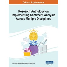 (英文圖書) Research Anthology on Implementing Sentiment Analysis Across Multiple Disciplines VOL 2 精裝版, IGI Global, 英文
