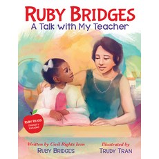 (英文圖書)Ruby Bridges: A Talk with My Teacher 精裝版, Orchard Books, 英文