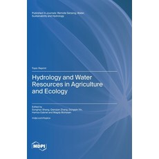 (英文圖書) Hydrology and Water Resources in Agriculture and Ecology 精裝版, Mdpi AG, 英文