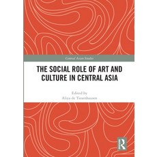 (英文圖書) The Social Role of Art and Culture in Central Asia 平裝版, Routledge, 英文