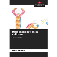 (英文圖書) Drug intoxication in children 平裝版, Our Knowledge Publishing, 英文
