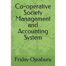 (英文圖書) Co-operative Society Management and Accounting System 平裝版, Independently Published, 英文