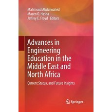 (英文圖書) Advances in Engineering Education in the Middle East and North Africa: Current Status and Fu... 平裝版, Springer, 英文