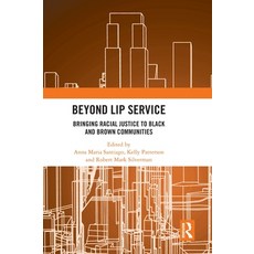 (英文圖書) Beyond Lip Service: Bringing Racial Justice to Black and Brown Communities 精裝版, Routledge, 英文