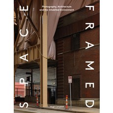 Space Framed: Photography Architecture and the Social Landscape 精裝版, Lund Humphries Publishers Ltd, 英文