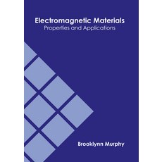 (英文圖書) Electromagnetic Materials: Properties and Applications 精裝版, Willford Press, 英文