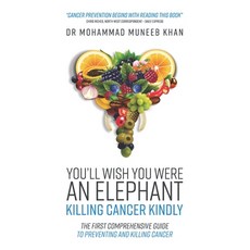 (英文圖書) You'll Wish You Were an Elephant: Killing Cancer Kindly 平裝版, Mk Publishing, 英文