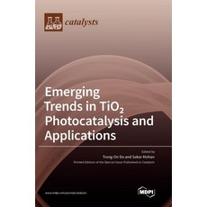 Emerging Trends in TiO 2 Photocatalysis and Applications 精裝版, Mdpi AG, 英文