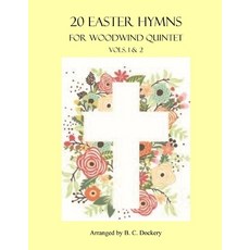 (英文圖書) 20 Easter Hymns for Woodwind Quintet: Vols. 1 & 2 平裝版, Independently Published, 英文