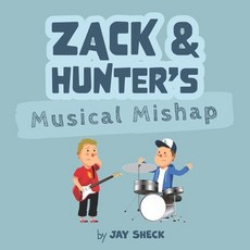 (英文圖書)Zack & Hunter's Musical Mishap 平裝版, Independently Published, 英文