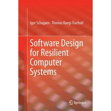 (英文圖書) Software Design for Resilient Computer Systems 平裝版, Springer, 英文