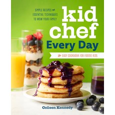 (英文圖書) Kid Chef Every Day: The Easy Cookbook for Foodie Kids 平裝版, Rockridge Press, 英文
