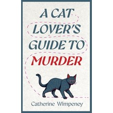 (英文圖書) A Cat Lover's Guide to Murder 平裝版, Northodox Press, 英文