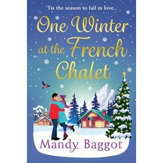 (英文圖書) One Winter at the French Chalet 平裝版, Boldwood Books Ltd, 英文